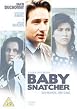 Baby Snatcher