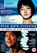 Blue Gate Crossing