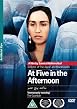 At Five In The Afternoon