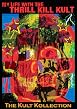 My Life With Thrill Kill Kult - The Kult Kollection