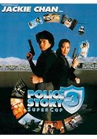 Police Story 3: Supercop