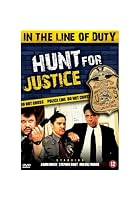 In The Line Of Duty - Hunt for Justice