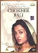 Chokher Bali