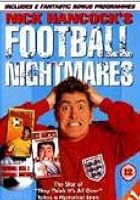 Nick Hancock's Football Nightmares