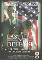 The Last Line of Defense