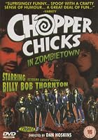 Chopper Chicks In Zombietown