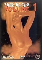 Turn Up The Volume 1