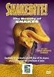 Snake Bite - The Beauty Of Snakes