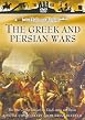 The Greek And Persian Wars