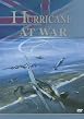 The Royal Air Force Collection - Hurricane At War