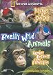 Really Wild Animals - Hot Dogs And Cool Cats / Monkey Business And Other Family Fun
