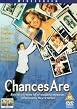 Chances Are