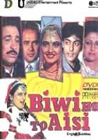 Biwi Ho To Aisi