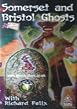 Somerset & Bristol Ghosts