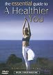 Essential Guide To A Healthier You