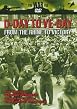 D-Day To VE-Day - From The Rhine Valley To Victory