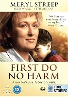 First Do No Harm