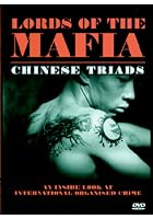 Lords Of The Mafia - Chinese Triads