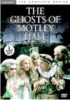 The Ghosts Of Motley Hall