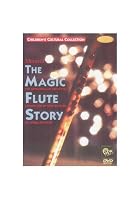 Mozart's The Magic Flute Story