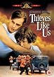 Thieves Like Us