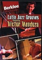 Berklee Latin Jazz Grooves