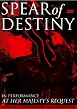 Spear Of Destiny - At Her Majesty's Request