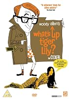 What's Up Tiger Lily?