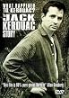 Whatever Happened To Kerouac? The Jack Kerouac Story