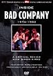 Bad Company - Inside Bad Company 1974-1982