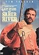 Last Stand At Saber River