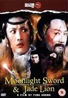 Moonlight Sword & Jade Lion