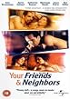 Your Friends And Neighbours