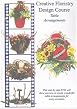 Creative Floristry Design Course - Table Arrangements - Volume 4