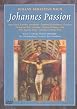 Johannes Passion - Bach