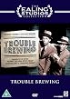 Trouble Brewing