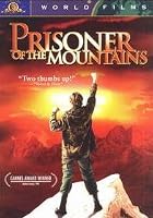 Prisoner of the Mountains