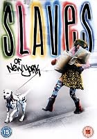 Slaves Of New York