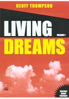 Geoff Thompson - Living Dreams - Vol. 1