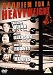 Requiem For Heavyweight