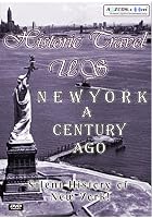 Historic Travel US - New York A Century Ago