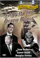 Lady In The Death House
