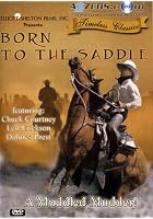Born To The Saddle