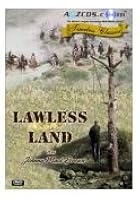 Lawless Land