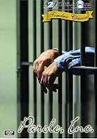 Parole, Inc.