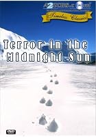 Terror In The Midnight Sun