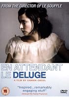 En Attendant le Deluge