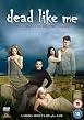Dead Like Me - Second Season