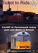 Ticket To Ride - Cardiff To Portsmouth, From Bristol