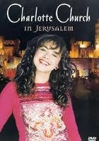 Charlotte Church - In Jerusalem